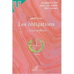 Les obligations, tome 1 : L'acte juridique