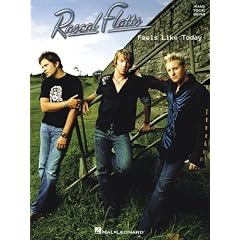 Rascal Flatts - Feels like Today