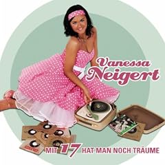 Mit 17 Hat Man Noch Tr�ume