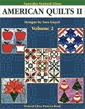 Aanraku American Quilts Stained Glass Pattern Book Volume 2.