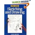First Steps Sketching and Drawing (First Step Series)