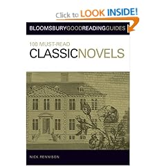 100 Must-read Classic Novels (Bloomsbury Good Reading Guide)