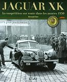 Jaguar XK : La compétition sur route dans les années 1950
