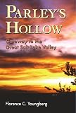 Parley's Hollow: Gateway to the Great Salt Lake Valley