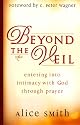 Beyond the Veil