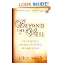 Beyond the Veil