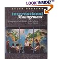 International Management: Managing Across Borders and Cultures