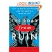 The Road from Ruin: How to Revive Capitalism and Put America Back on Top