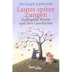 Lauter spitze Zungen.