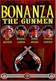 Bonanza - The Gunmen