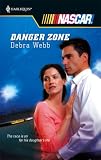 Danger Zone (Harlequin NASCAR)