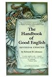 The Handbook of Good English