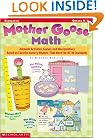 Mother Goose Math:  Adorable Activities, Games, and Manipulatives Based on Favorite Nursery Rhymes That Meet the NCTM Standards  (Grades K - 2)