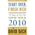 Start Over, Finish Rich: 10 Steps to Get You Back on Track in 2010