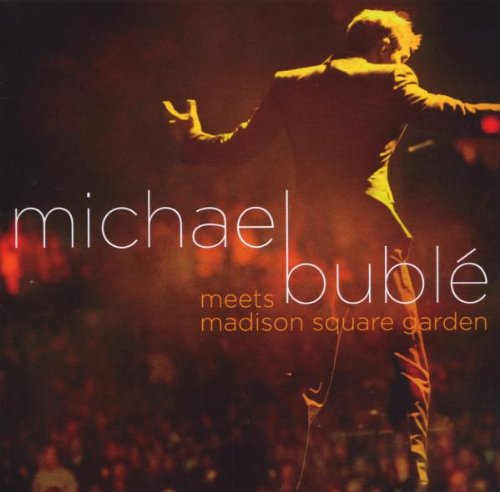 Michael Buble Meets Madison Square Garden (CD + DVD)
