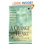 A Change of Heart: A Memoir