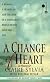 A Change of Heart: A Memoir