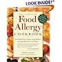The Complete Food Allergy Cookbook: The Foods You've Always Loved Without the Ingredients You Can't Have!
