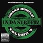 Grand Hustle in the Streets 4