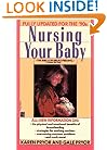 Nursing Your Baby: Revised