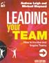 Leading Your Team: How to Involve and Inspire Teams (People Skills for Professionals S.)
