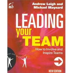 Leading Your Team: How to Involve and Inspire Teams (People Skills for Professionals)