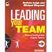 Leading Your Team: How to Involve and Inspire Teams (People Skills for Professionals)
