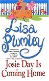 Josie Day Is Coming Home (Zebra Contemporary Romance)