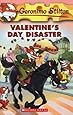 Valentine's Day Disaster (Geronimo Stilton, No. 23)
