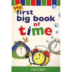 My First Book of Time: Big Book (My First Big Book)