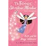 Belle and the Magic Makeover (Fairies of Starshine Meadow, Making Wishes Come True...!)