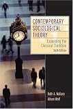 Contemporary Sociological Theory: Expanding the Classical Tradition (6th Edition) (MySearchLab Series 15% off)