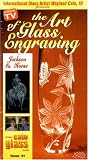 The Art of Glass Engraving Vol. 101: Jackson on Horse