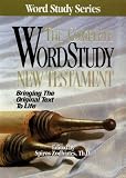 The Complete Wordstudy New Testament With Greek Parallel (Word Study Series)