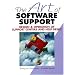 The Art of Software Support