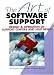 The Art of Software Support