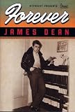 Forever James Dean