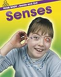 Senses