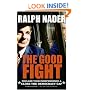 The Good Fight: Declare Your Independence and Close the Democracy Gap