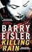 Killing Rain by Barry Eisler