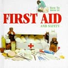 First Aid and Safety (How to) by 