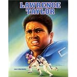 Lawrence Taylor (Football Legends) book cover
