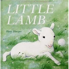 Little Lamb (Soft-To-Touch Books)