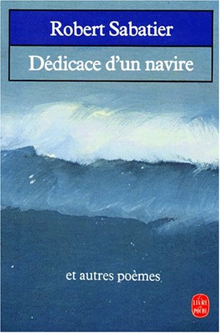 D�dicace d'un navire et autres po�mes