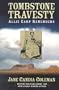 Five Star First Edition Westerns - Tombstone Travesty: Allie Earp Remembers