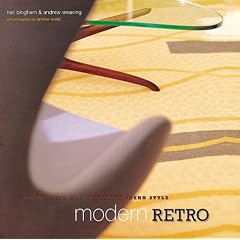 Living with Mid-century Style: Modern Retro (UK version): Living with Mid-century Modern Style (Living with mid-century modern style)