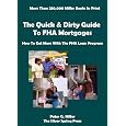 The Quick & Dirty Guide To Fha Mortgages (quick And Dirty Books 