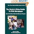 The Quick & Dirty Guide To Fha Mortgages (quick And Dirty Books Collectiontm)