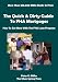 The Quick & Dirty Guide To FHA Mortgages (Quick and Dirty Books CollectionTM)