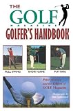 The Golf Magazine Golfer's Handbook (Golf Magazine)